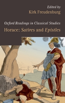 Oxford Readings in Horace: Satires and Epistles