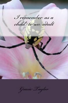 Paperback I remember as an child to a adult Book