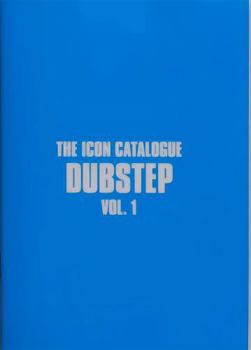 Paperback The Icon Catalogue Dubstep Vol. 1 Book
