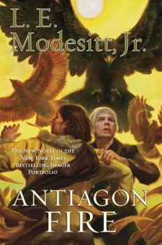 Antiagon Fire - Book #7 of the Imager Portfolio