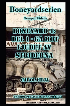 Paperback Boneyard 4,1: Gå mot ljudet av striderna [Swedish] Book
