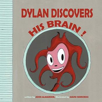 Paperback Dylan Discovers His Brain ! Book