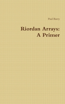 Hardcover Riordan Arrays: A Primer Book