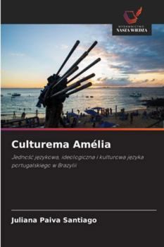 Paperback Culturema Amélia [Polish] Book