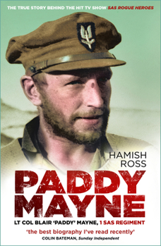 Paperback Paddy Mayne: LT Col Blair 'Paddy' Mayne, 1 SAS Regiment Book