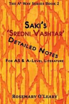 Paperback Saki's 'Sredni Vashtar': Detailed Notes for AS & A-Level Literature Book