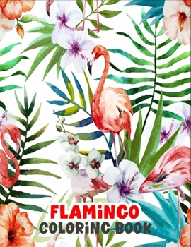 Paperback Flamingo coloring book: coloring book for adults relaxation Book