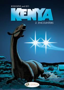 Rencontres - Book #2 of the Kenya