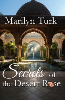 Paperback Secrets of the Desert Rose Book