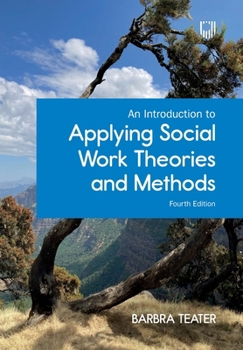 Paperback An Introduction to Applying Social Work Theories and Methods Book