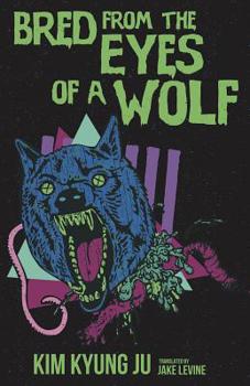 Paperback Bred from the Eyes of a Wolf Book