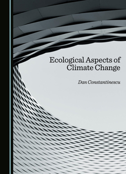 Hardcover Ecological Aspects of Climate Change Book
