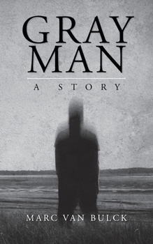 Paperback Gray Man: A Story Book