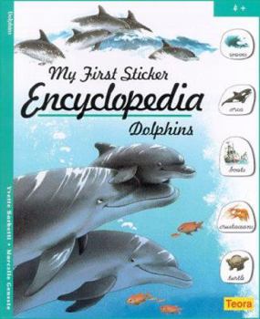 Paperback Dolphins (My First Sticker Encyclopedia) Book