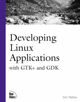 Paperback Developing Linux Applications Book