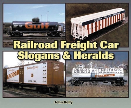 Paperback Railroad Freight Car Slogans & Heralds Book