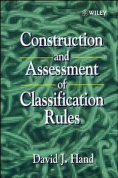 Hardcover Construction and Assessment of Classification Rules Book