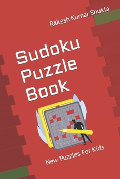 Paperback Sudoku Puzzle Book: New Puzzles For Kids Book