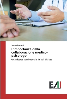 Paperback L'importanza della collaborazione medico-psicologo [Italian] Book