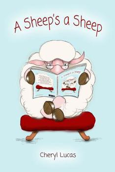 Paperback A Sheep's A Sheep Book