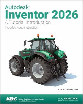 Paperback Autodesk Inventor 2026: A Tutorial Introduction Book