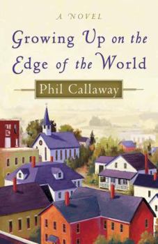 Paperback Growing Up on the Edge of the World Book