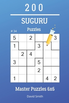 Paperback Suguru Puzzles - 200 Master Puzzles 6x6 vol.34 Book