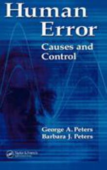 Hardcover Human Error: Causes and Control Book