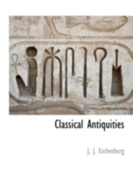 Paperback Classical Antiquities Book