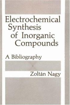 Hardcover Electrochemical Synthesis of Inorganic Compounds Book