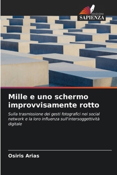Paperback Mille e uno schermo improvvisamente rotto [Italian] Book