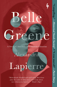 Paperback Belle Greene: A Novel of America's Most Famous Librarian Book