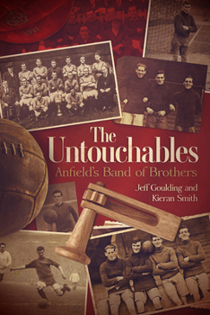 Hardcover The Untouchables: Liverpool FC 1919-1923 Book