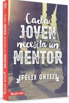 Paperback Cada Joven Necesita Un Mentor [Spanish] Book