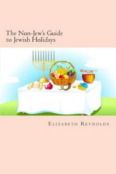 Paperback The Non-Jew's Guide to Jewish Holidays Book
