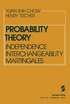 Probability theory: Independence, interchangeability, martingales