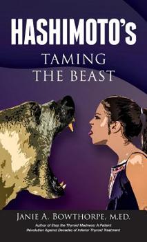 Hardcover Hashimoto's: Taming the Beast Book