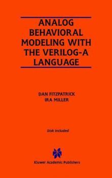 Paperback Analog Behavioral Modeling with the Verilog-A Language Book