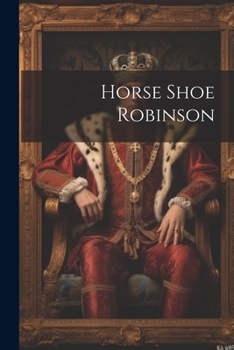 Paperback Horse Shoe Robinson Book