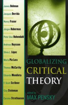 Paperback Globalizing Critical Theory Book