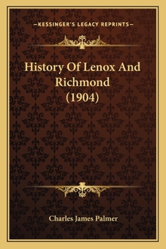 Paperback History Of Lenox And Richmond (1904) Book