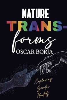 Paperback Nature transforms Book