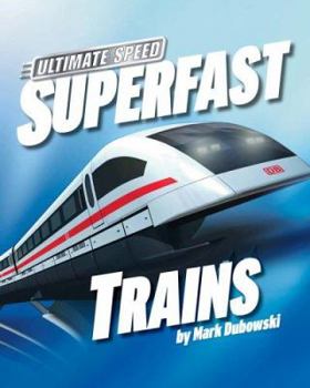 Library Binding Superfast Trains Book