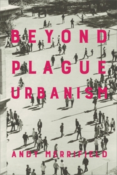 Hardcover Beyond Plague Urbanism Book