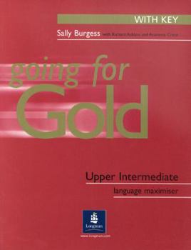 Paperback Going for Gold Upper Intermediate Language Maximiser with Key Book