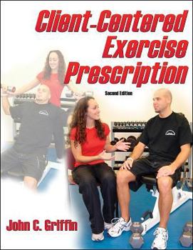 Paperback Client-Centered Exercise Prescription - 2nd Edition Book