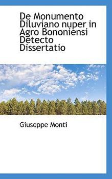 Paperback de Monumento Diluviano Nuper in Agro Bononiensi Detecto Dissertatio Book