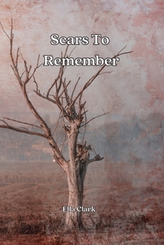 Paperback Scars To Remember Book
