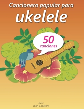 Paperback Cancionero Popular Para Ukelele [Spanish] Book