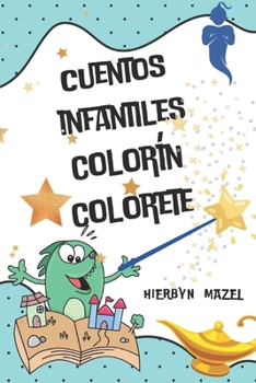 Paperback Cuentos Infantiles Colorín Colorete [Spanish] Book